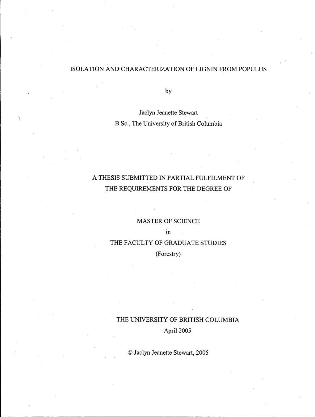 Isolation and Characterization of Lignin from Populus