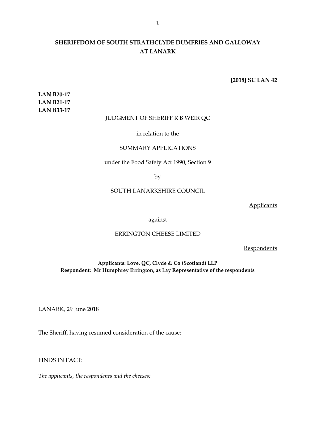 Sheriffdom of South Strathclyde Dumfries and Galloway at Lanark [2018] Sc Lan 42 Lan B20-17 Lan B21-17 Lan B33-17 Judgment of Sh