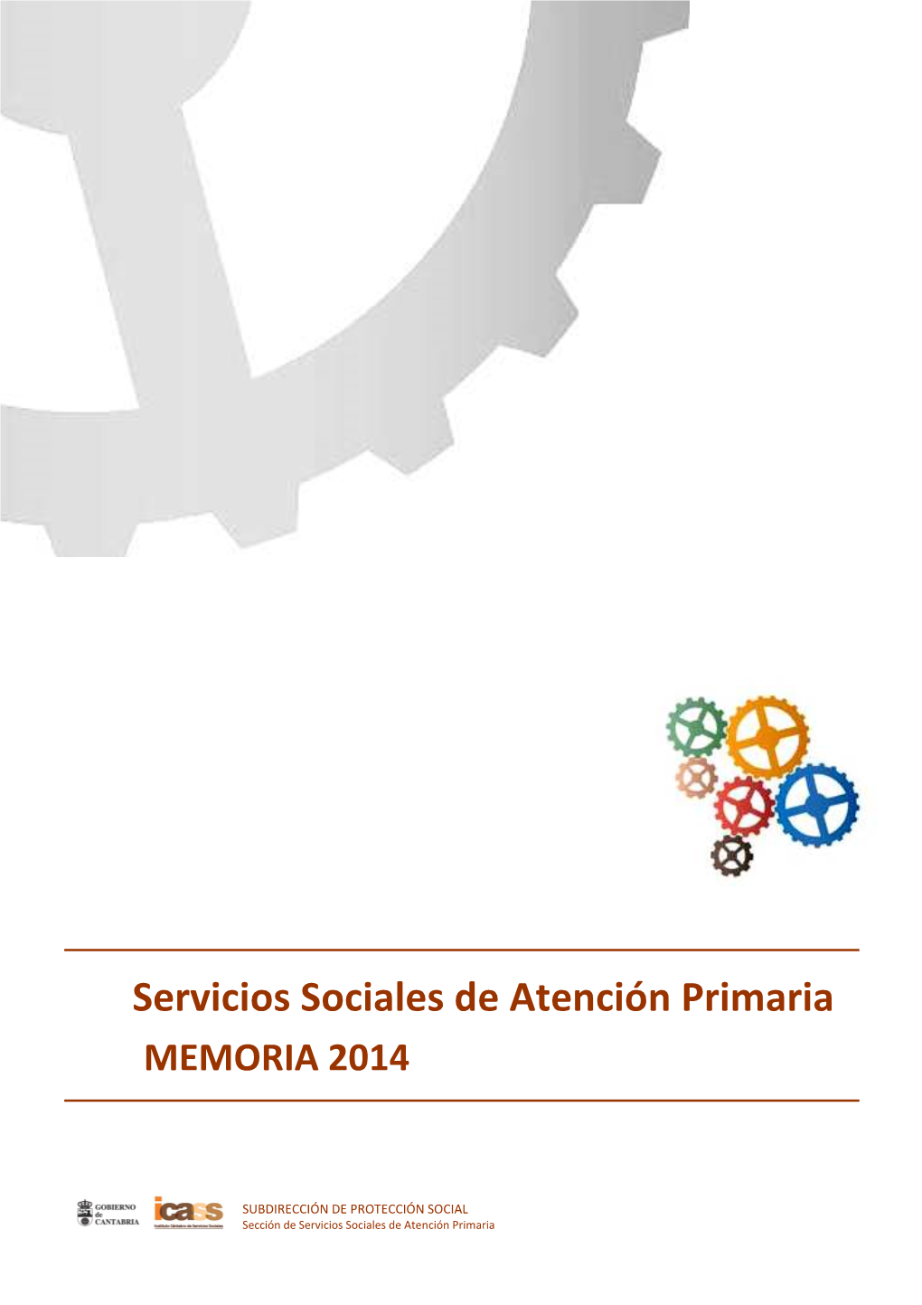 Servicios Sociales De Atención Primaria. Memoria 2014