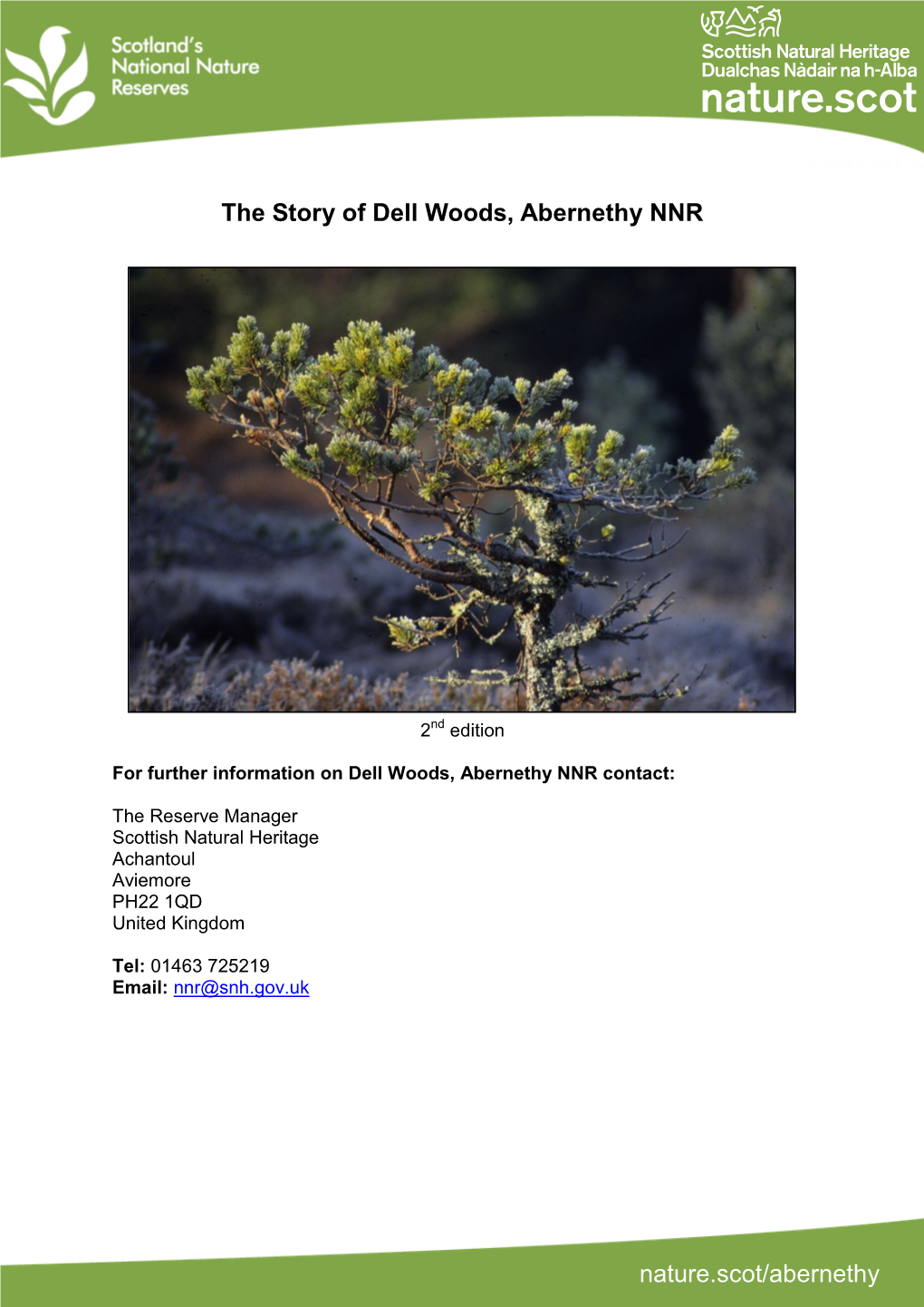 The Story of Dell Woods, Abernethy NNR
