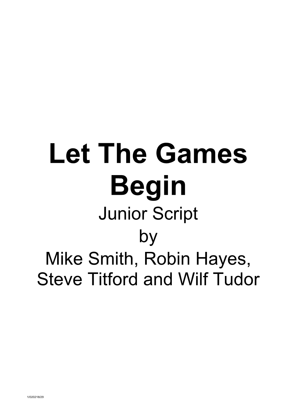 Let the Games Begin Script