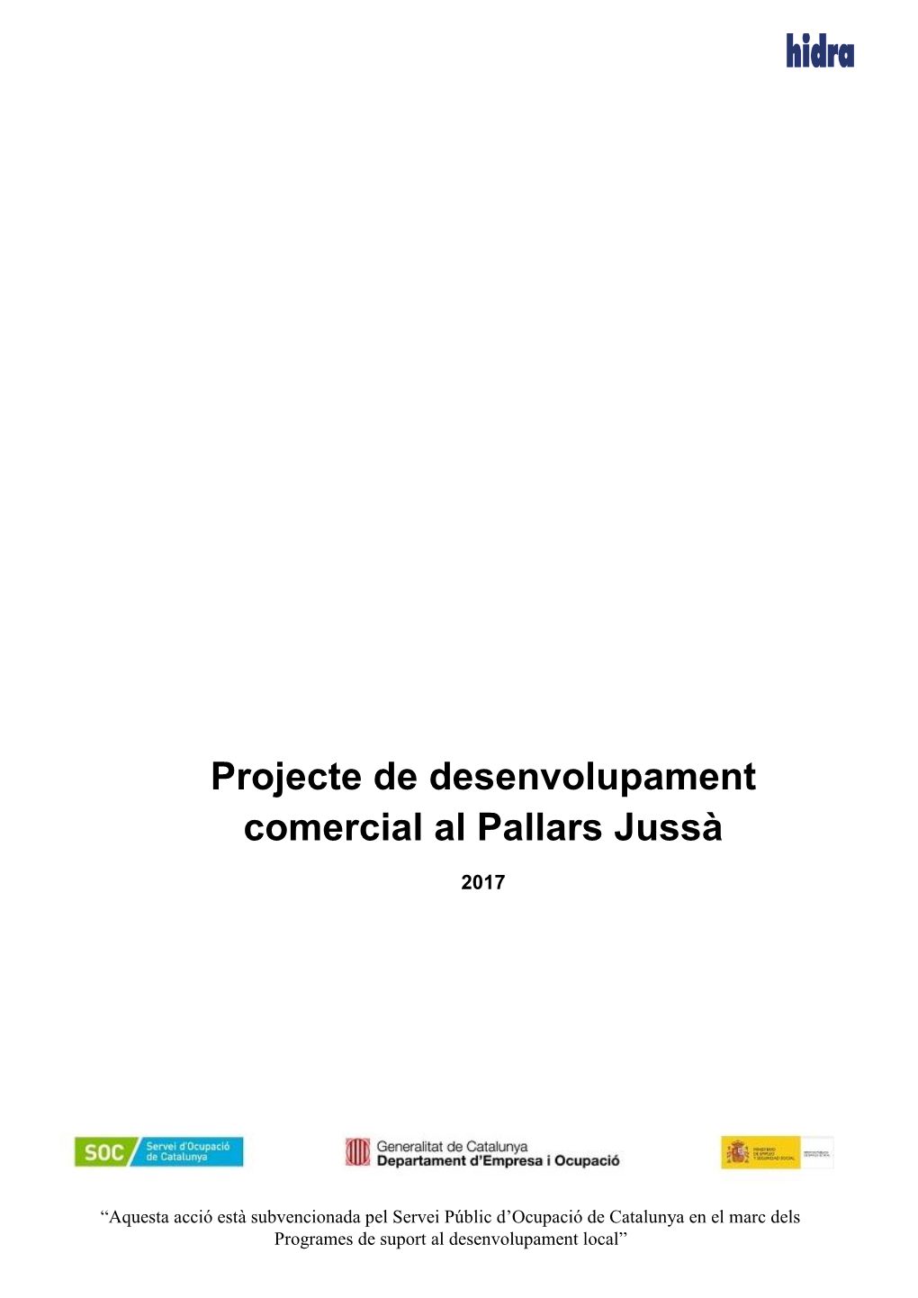 Projecte De Desenvolupament Comercial Al Pallars Jussà
