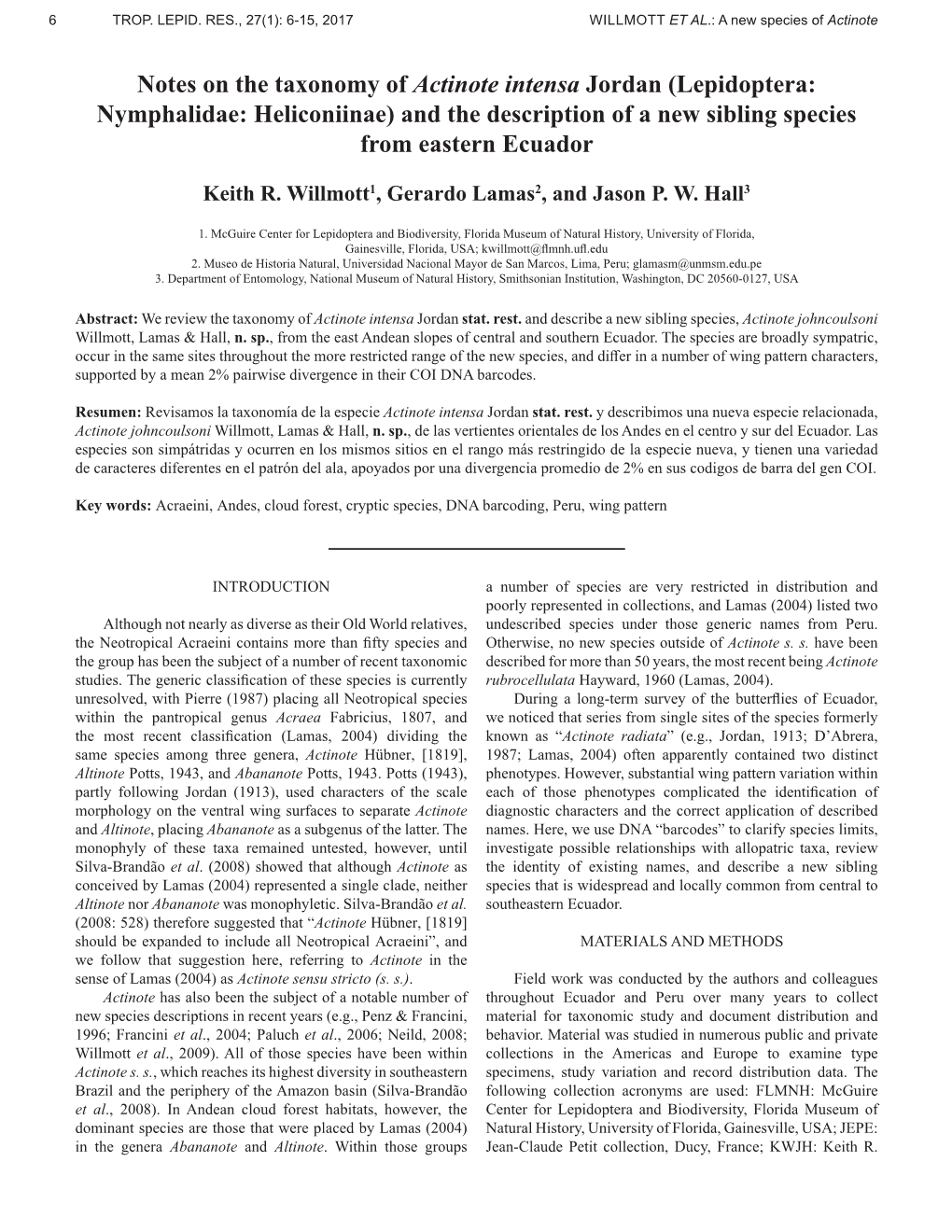 Notes on the Taxonomy of Actinote Intensa Jordan (Lepidoptera: Nymphalidae: Heliconiinae) and the Description of a New Sibling Species from Eastern Ecuador