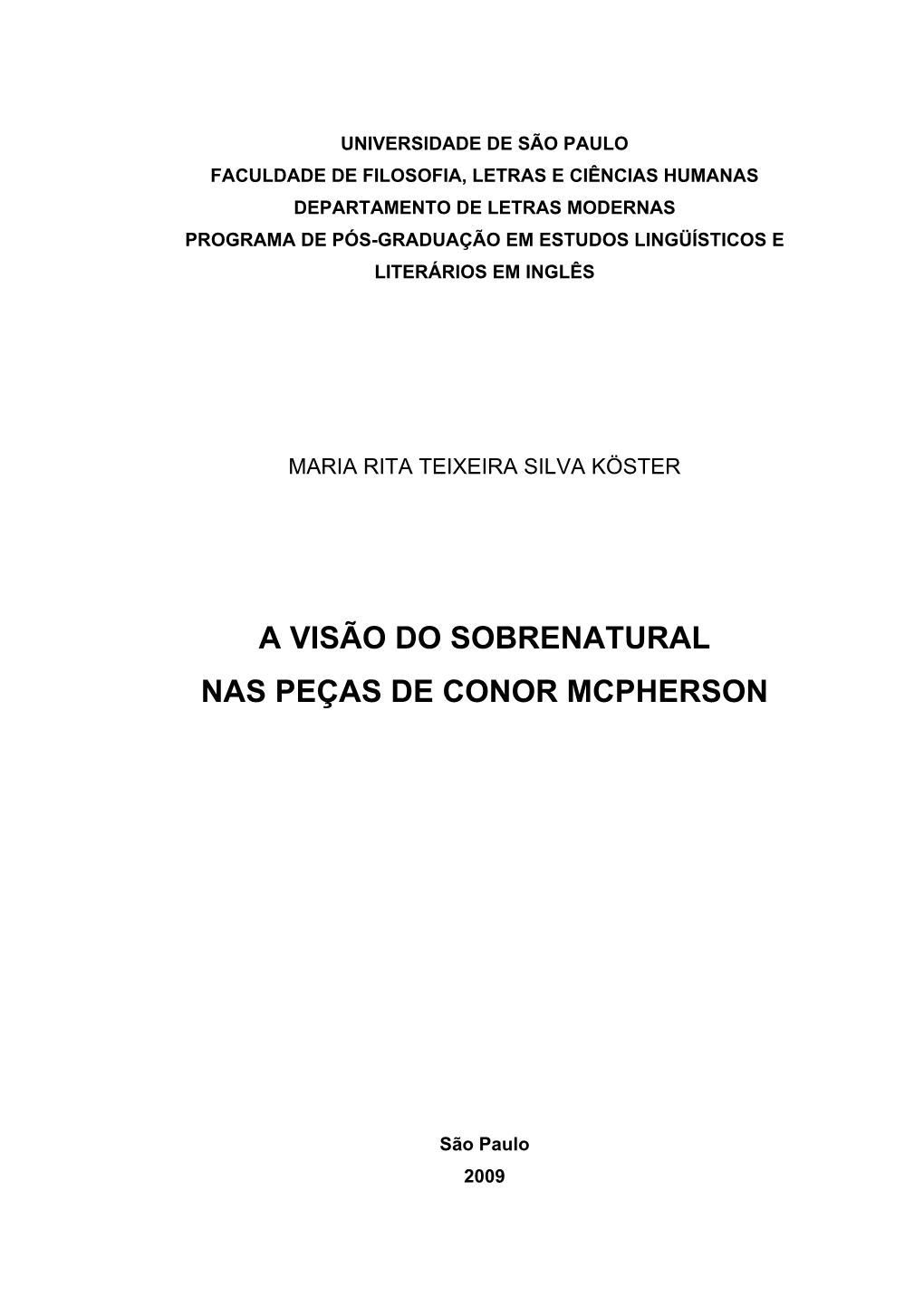 A Visão Do Sobrenatural Nas Peças De Conor Mcpherson