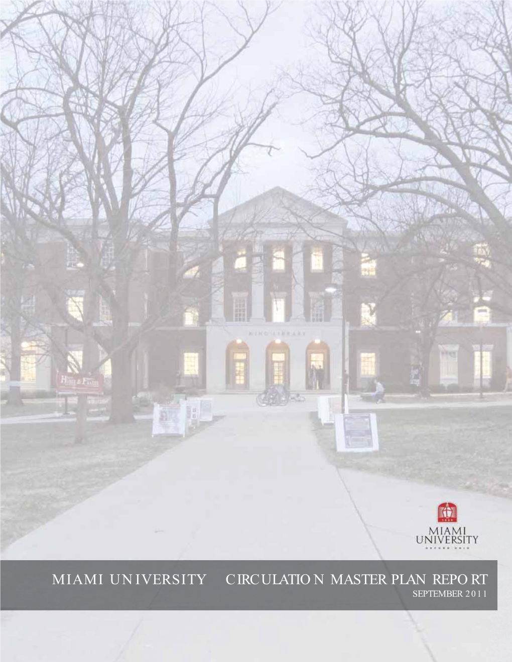 Miami University Circulation Plan