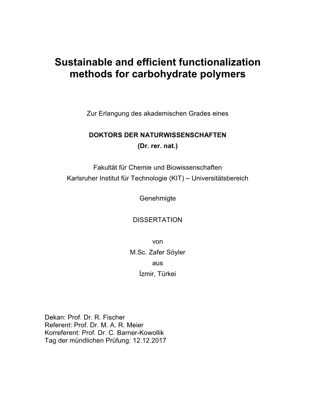 Sustainable and Efficient Functionalization Methods for Carbohydrate Polymers