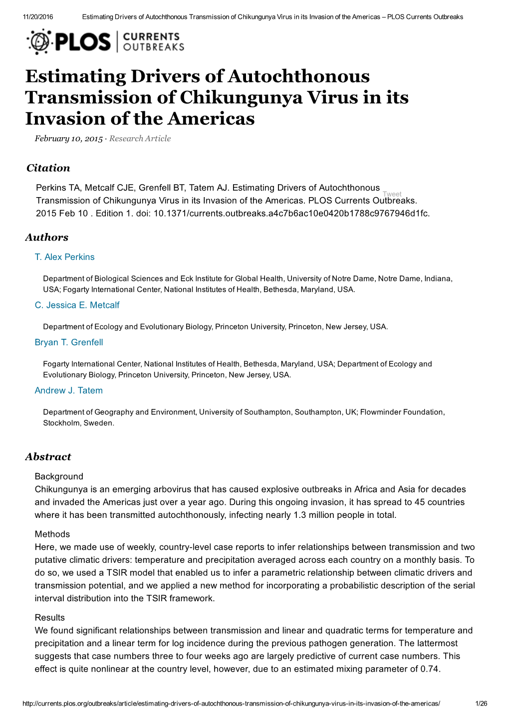 Estimating Drivers of Autochthonous Transmission of Chikungunya Virus in Its Invasion of the Americas – PLOS Currents Outbreaks