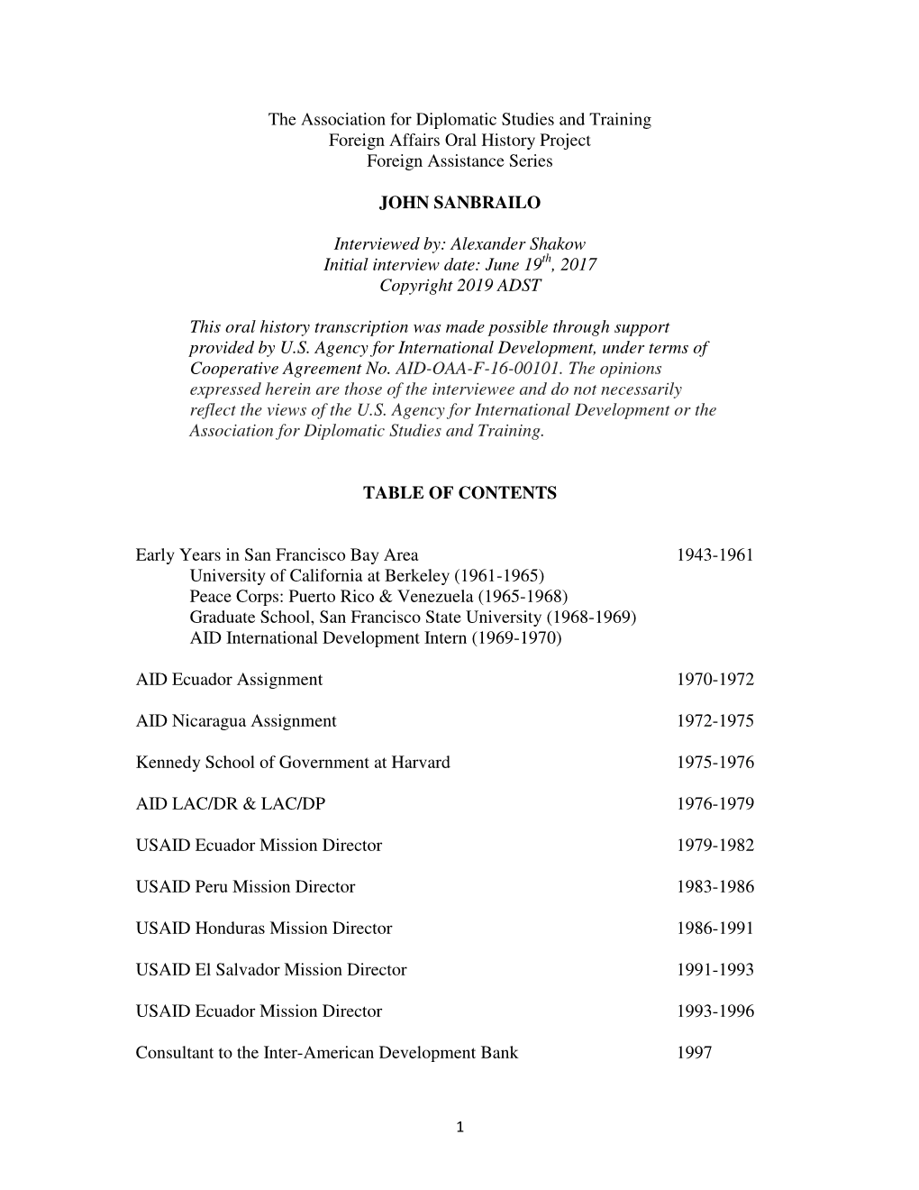 The Association for Diplomatic Studies and Training Foreign Affairs Oral History Project Foreign Assistance Series JOHN SANBRAIL