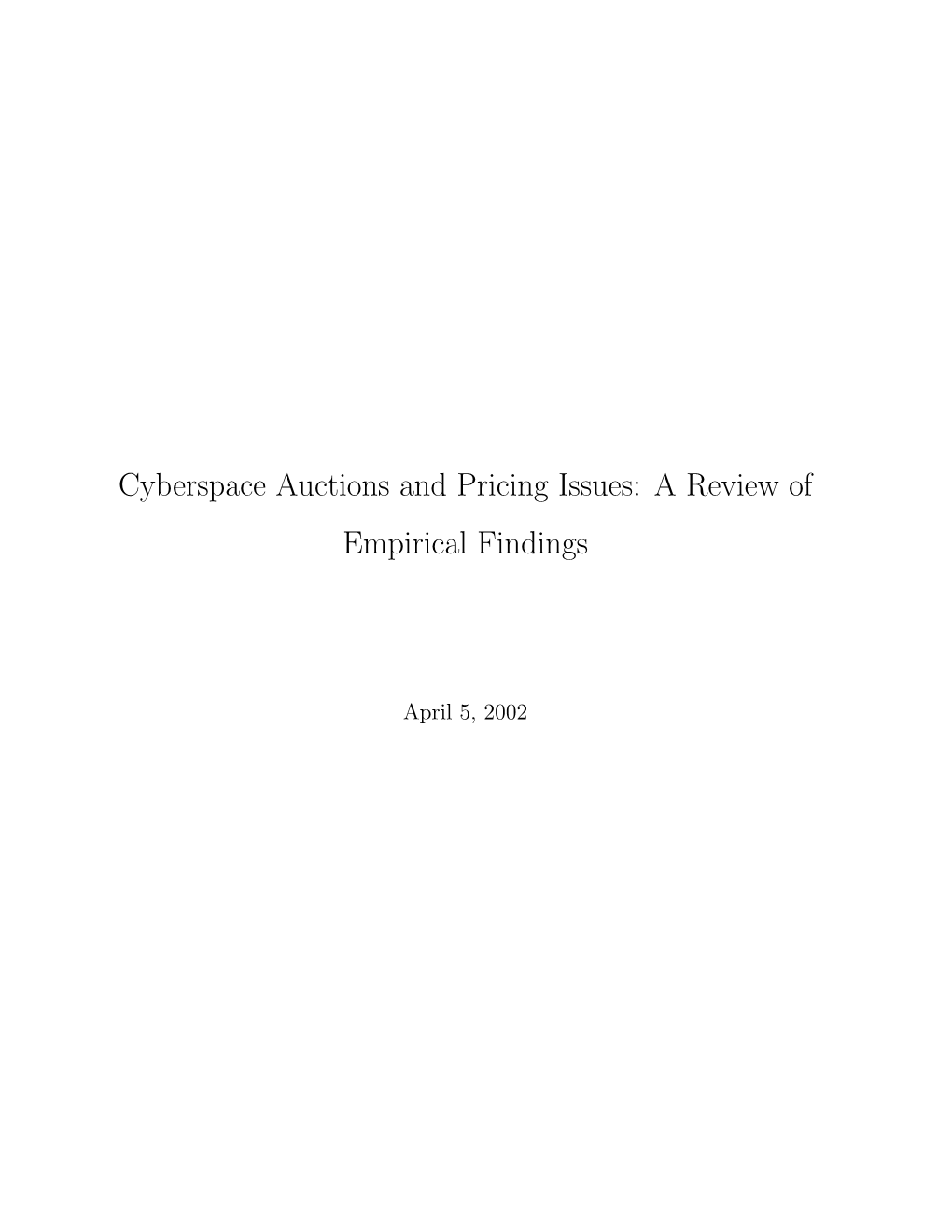 Cyberspace Auctions and Pricing Issues: a Review of Empirical Findings