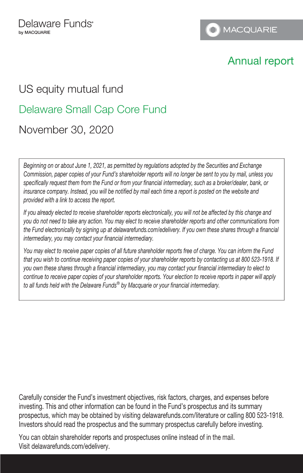 Annual Report US Equity Mutual Fund Delaware Small Cap Core Fund November 30, 2020