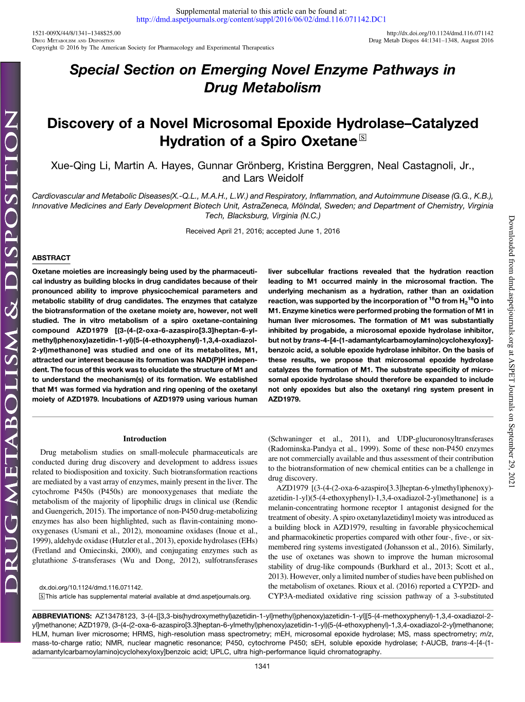 Discovery of a Novel Microsomal Epoxide Hydrolase–Catalyzed Hydration of a Spiro Oxetane S