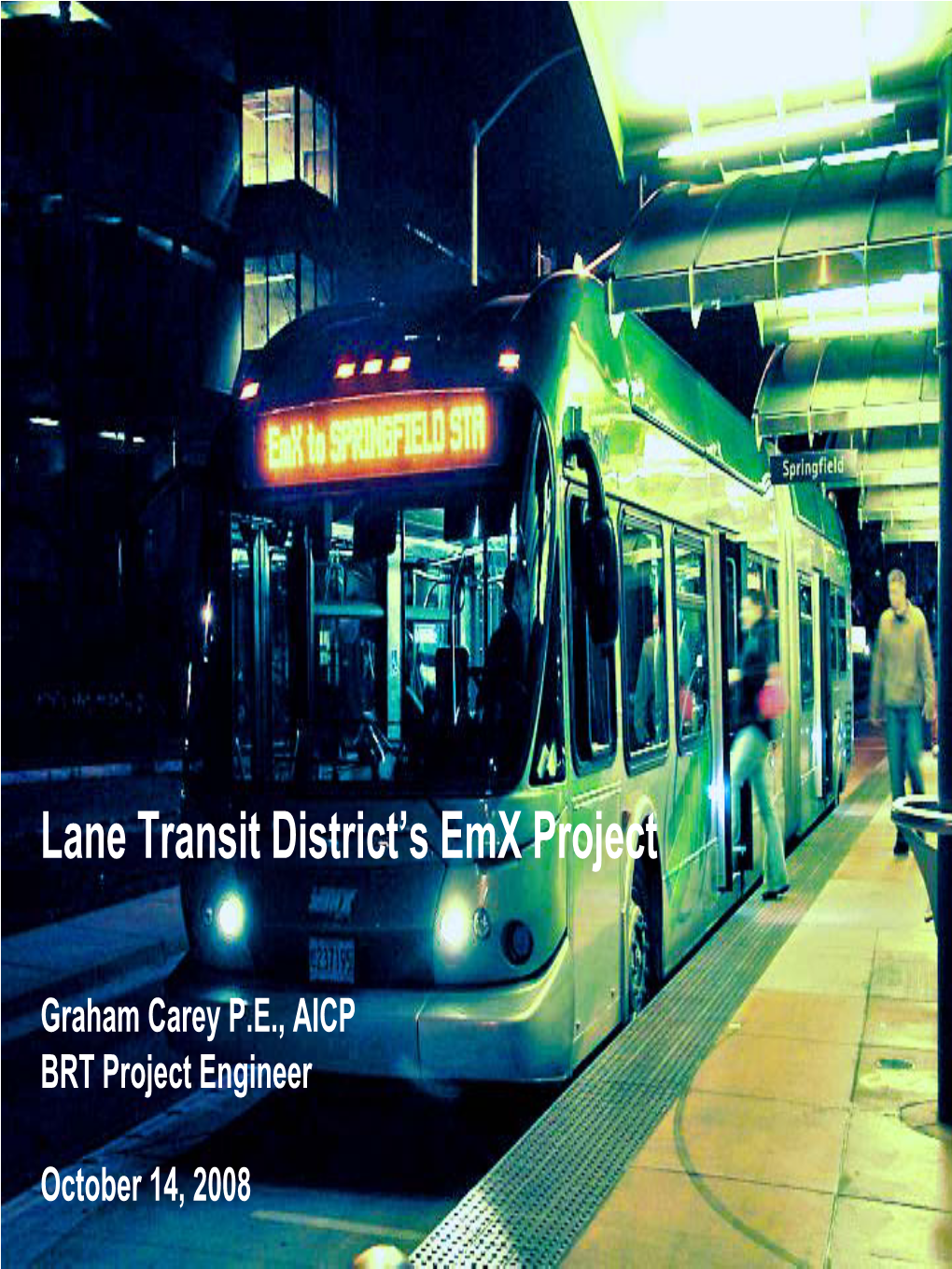 Lane Transit District's Emx Project