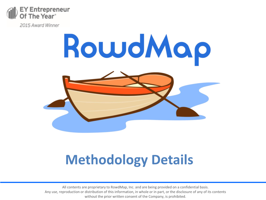 Rowdmap Methodology