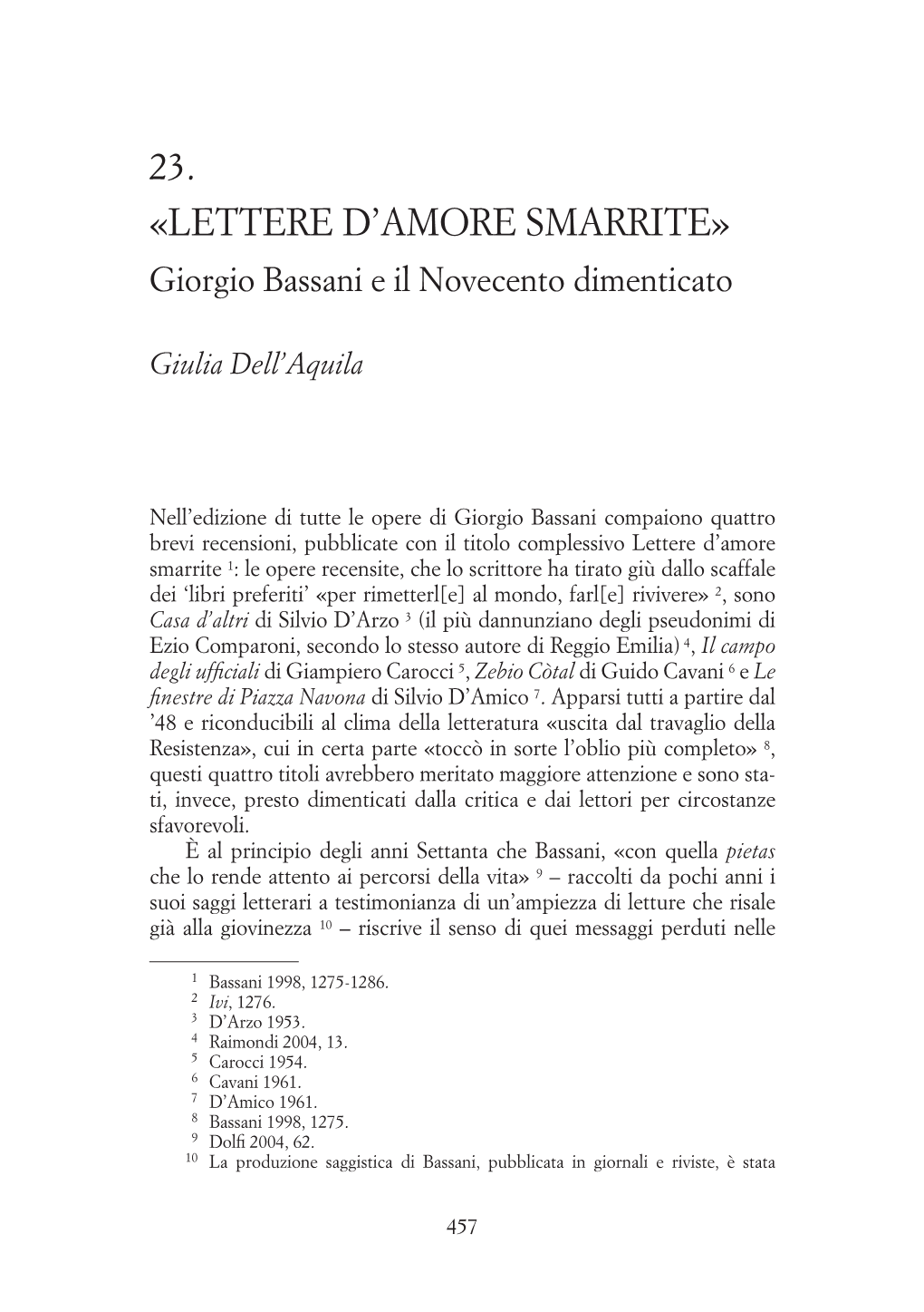 Lettere D'amore Smarrite. Giorgio Bassani E Il Novecento Dimenticato