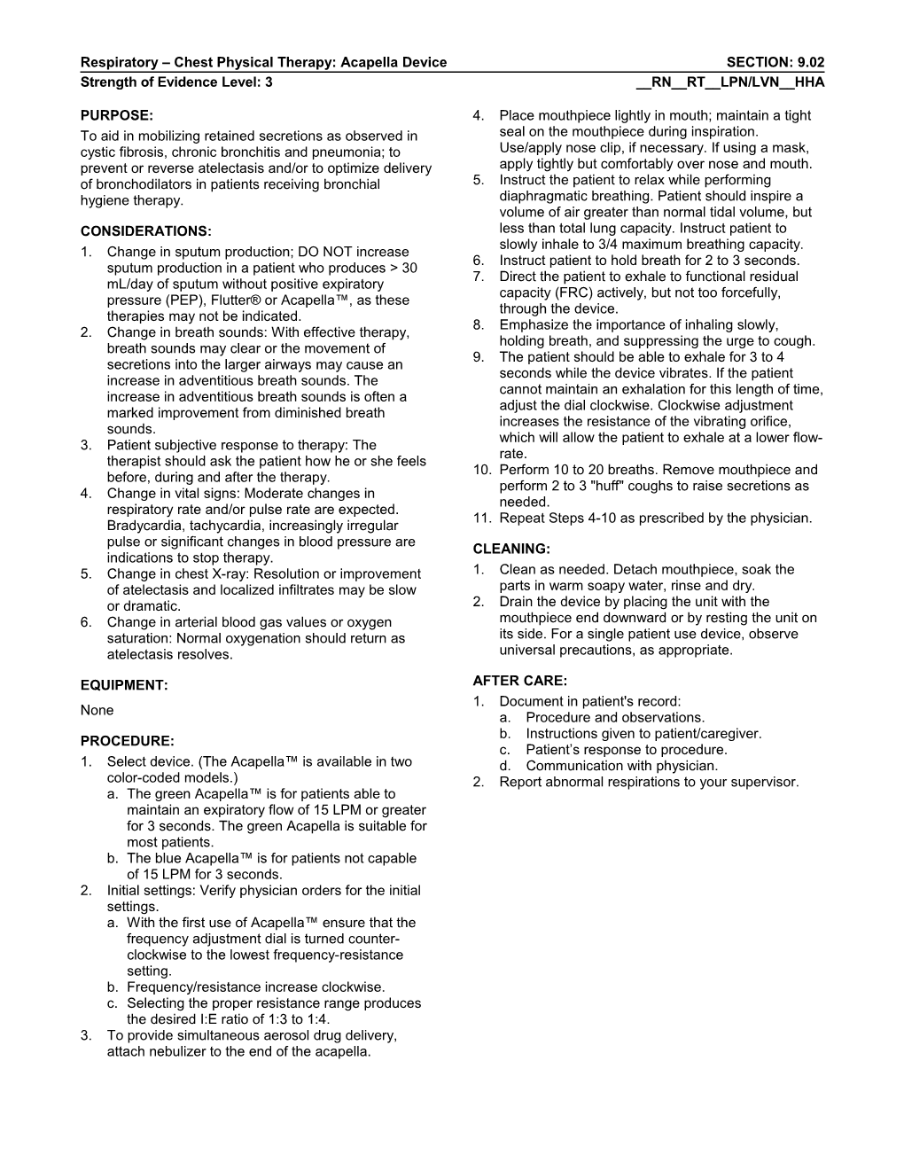 Respiratory Chest Physical Therapy: Acapella Device SECTION: 9.02