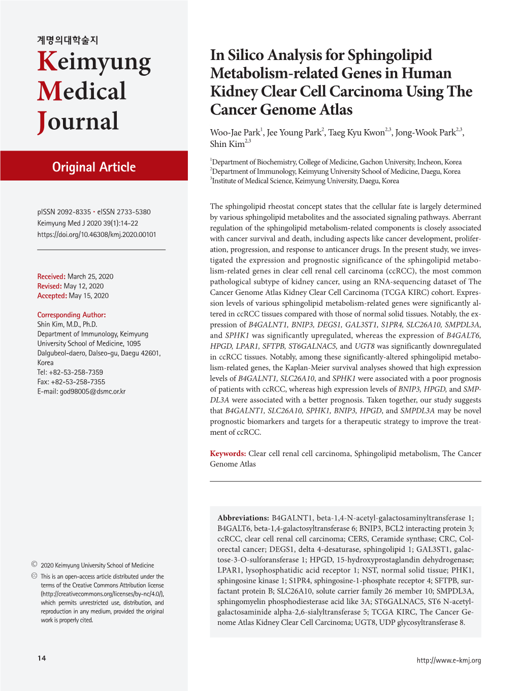 In Silico Analysis for Sphingolipid Metabolism-Related Genes in Human Kidney Clear Cell Carcinoma Using the Cancer Genome Atlas