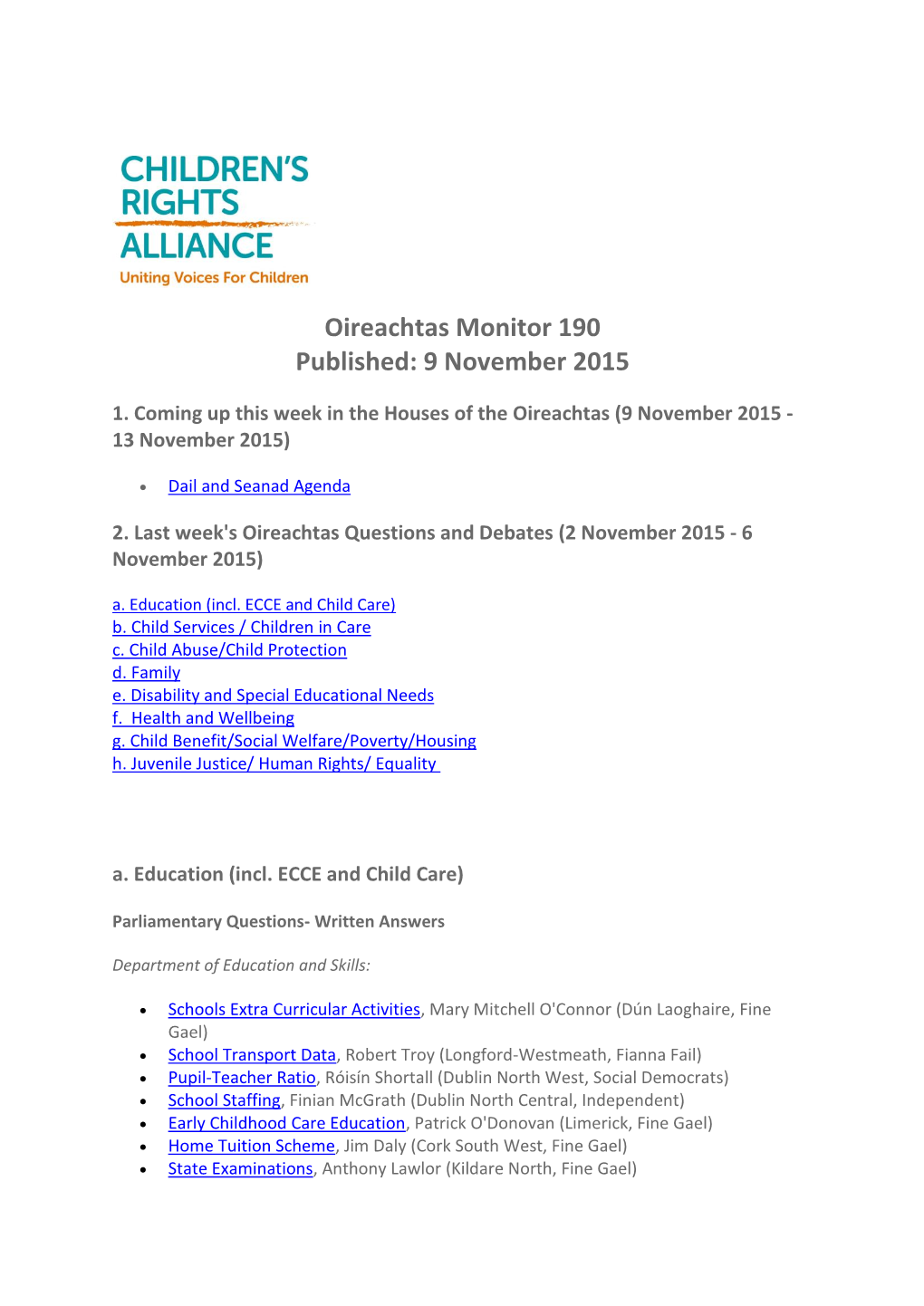 Oireachtas Monitor 190 Published: 9 November 2015