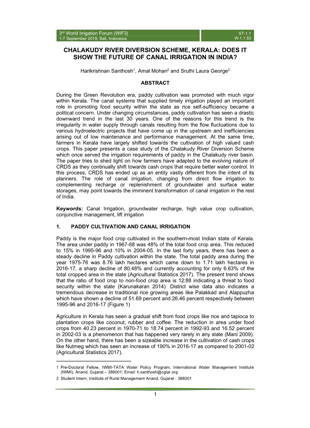 Chalakudy River Diversion Scheme, Kerala: Does It Show the Future of Canal Irrigation in India?