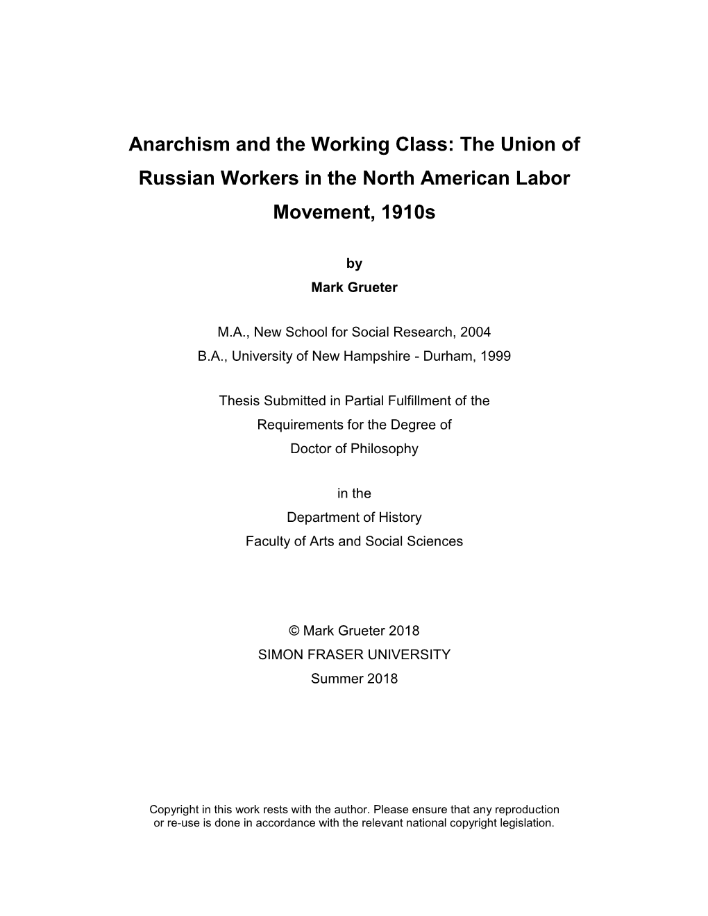 Anarchism and the Working Class: the Union of Russian Workers in the North American Labor Movement, 1910S