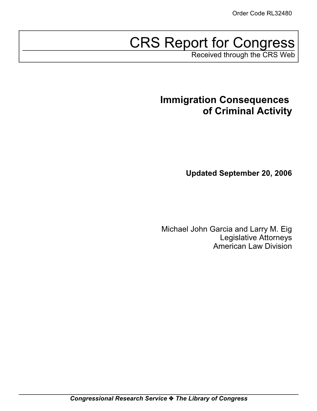 Immigration Consequences of Criminal Activity