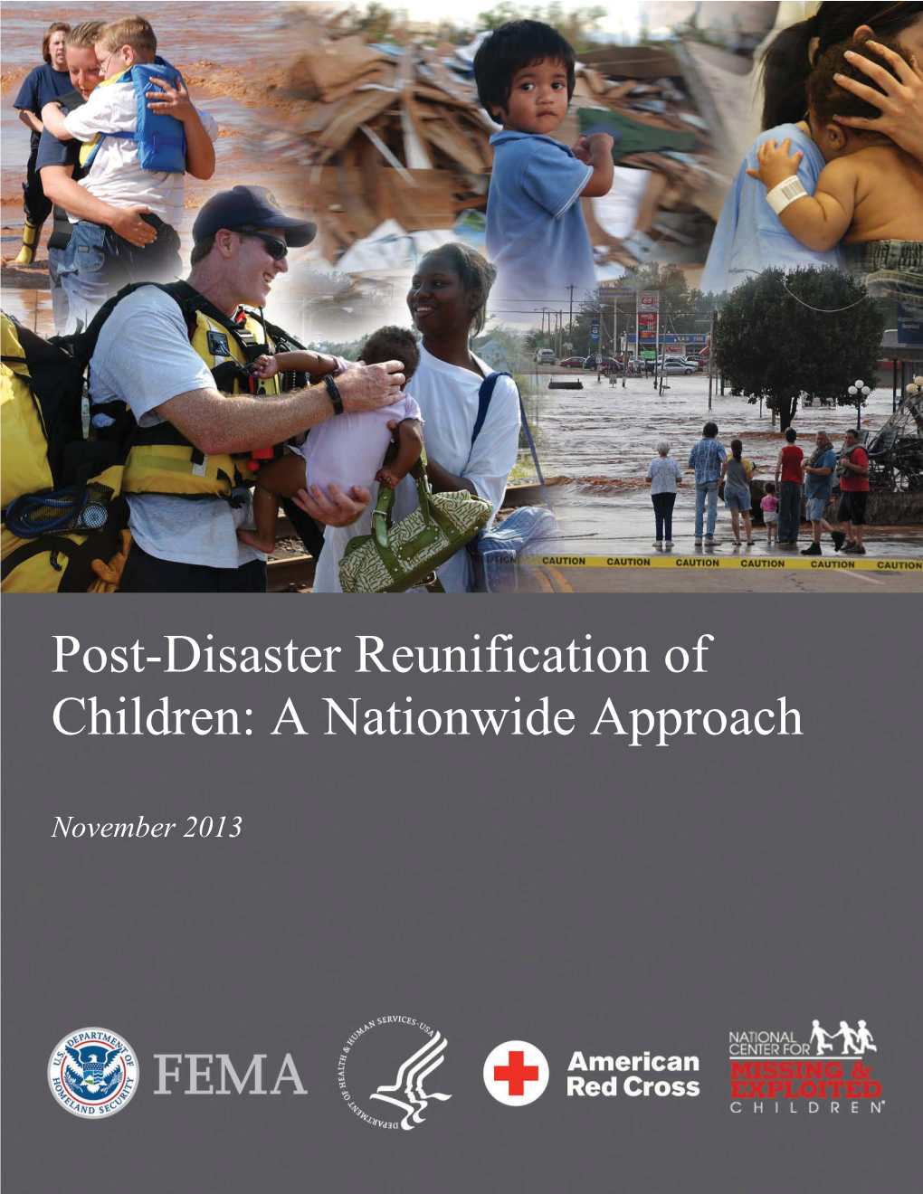 Post-Disaster Reunification of Children: a Nationwide Approach