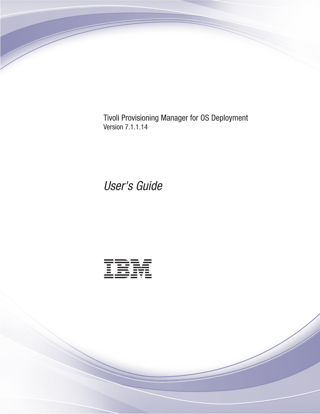 Tivoli Provisioning Manager for OS Deployment: User's Guide Contents