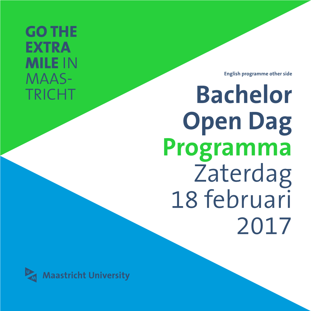 Bachelor Open Dag Programma Zaterdag 18 Februari 2017