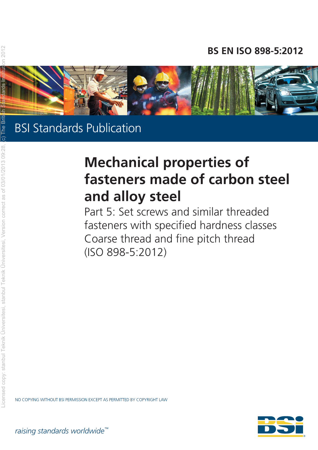 Mechanical Properties of Fasteners Made of Carbon Steel and Alloy Steel