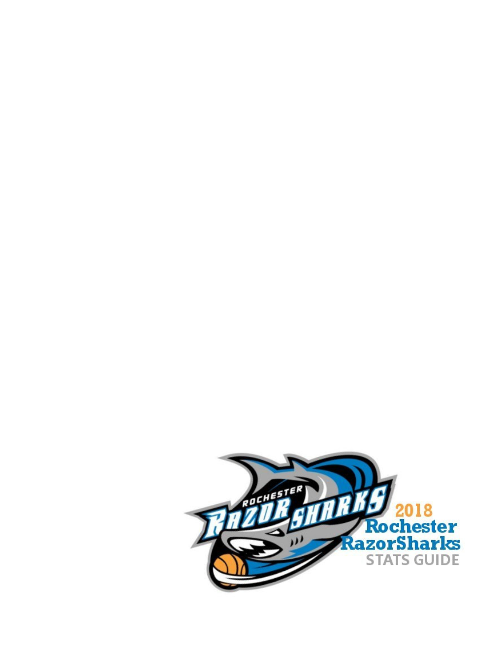 Rochester Razorsharks History / Summary ______REGULAR SEASON ______PLAYOFFS ______Year