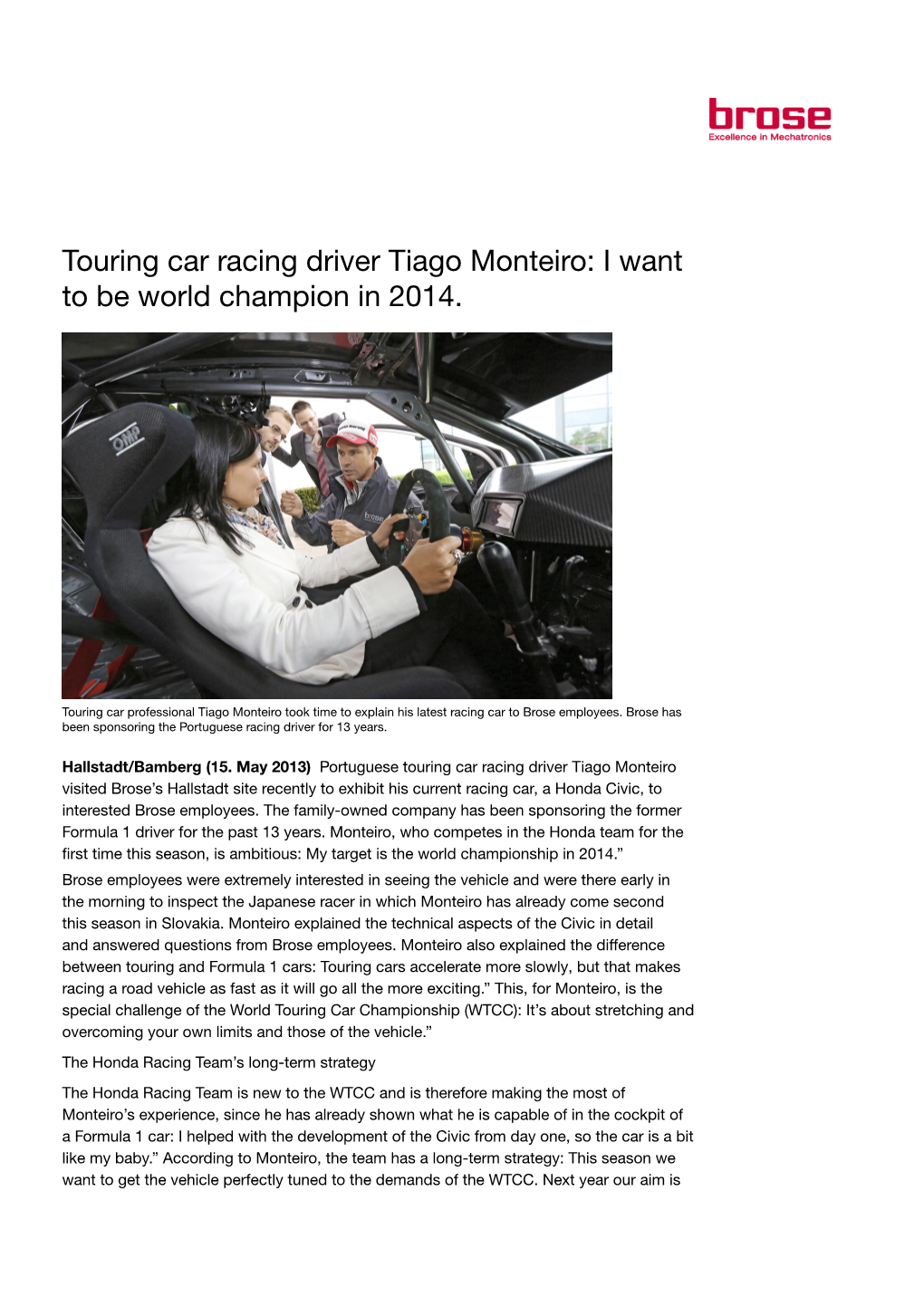 Touring Car Racing Driver Tiago Monteiro: I Want to Be World Champion in 2014