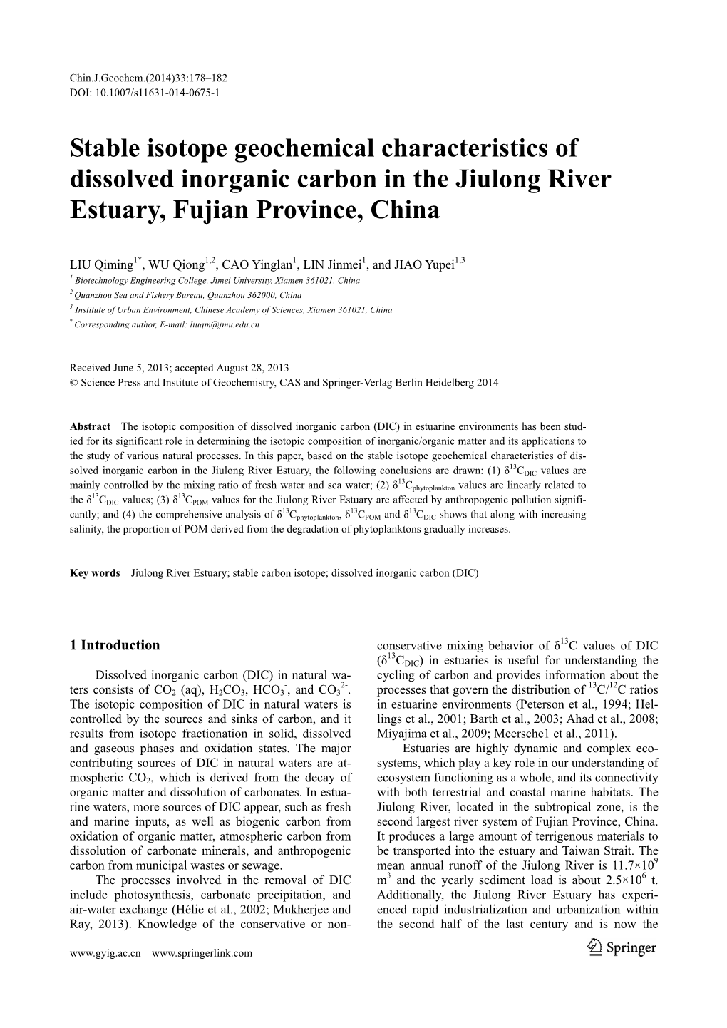 Stable Isotope Geochemical Characteristics of Dissolved Inorganic Carbon in the Jiulong River Estuary, Fujian Province, China