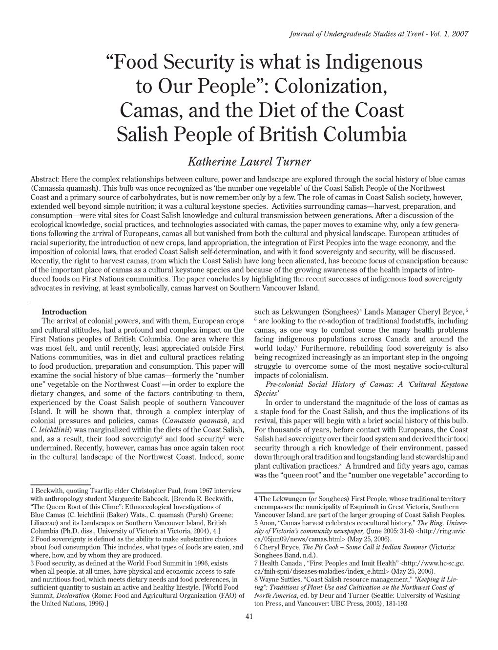 Colonization, Camas, and the Diet of the Coast Salish People of British Columbia Katherine Laurel Turner