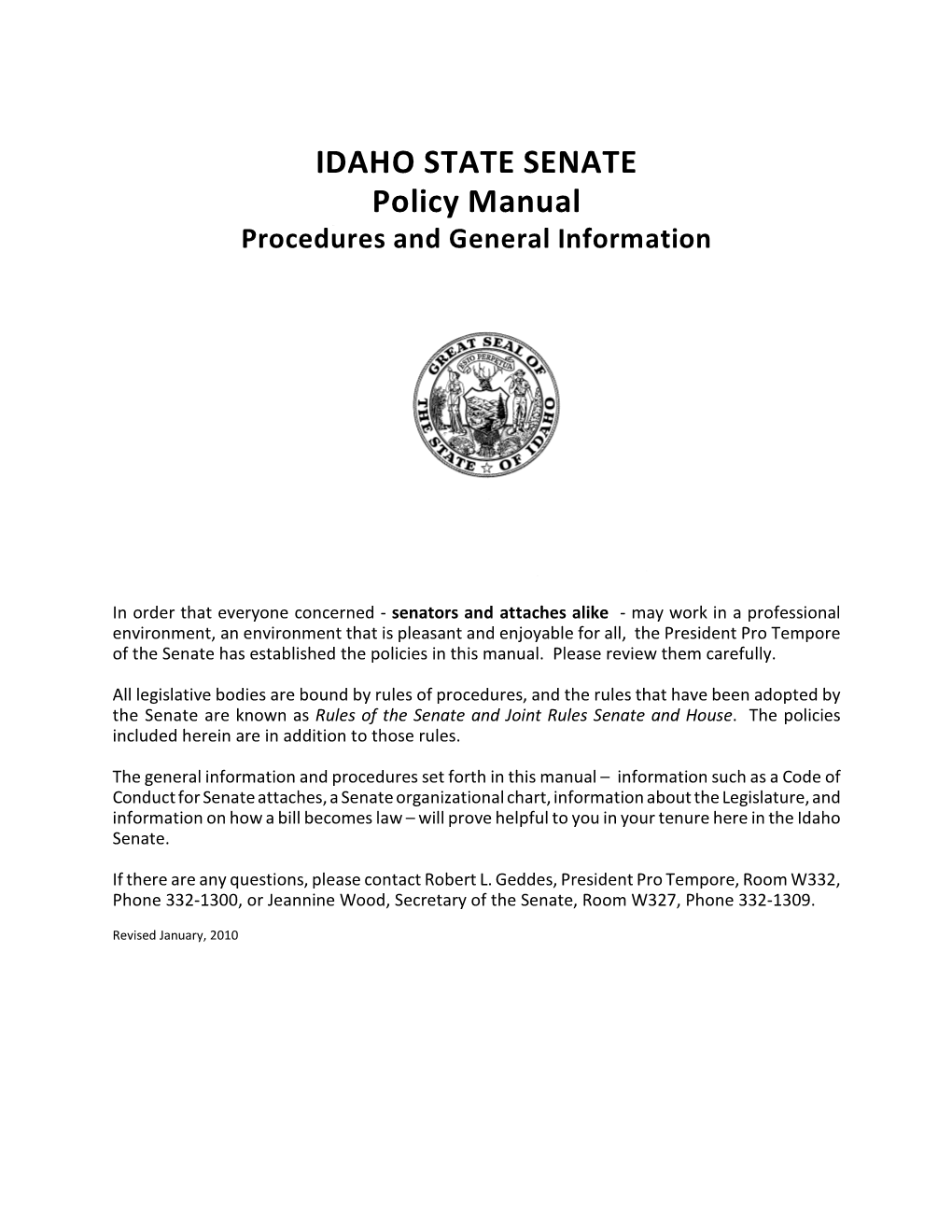 IDAHO STATE SENATE Policy Manual Procedures and General Information