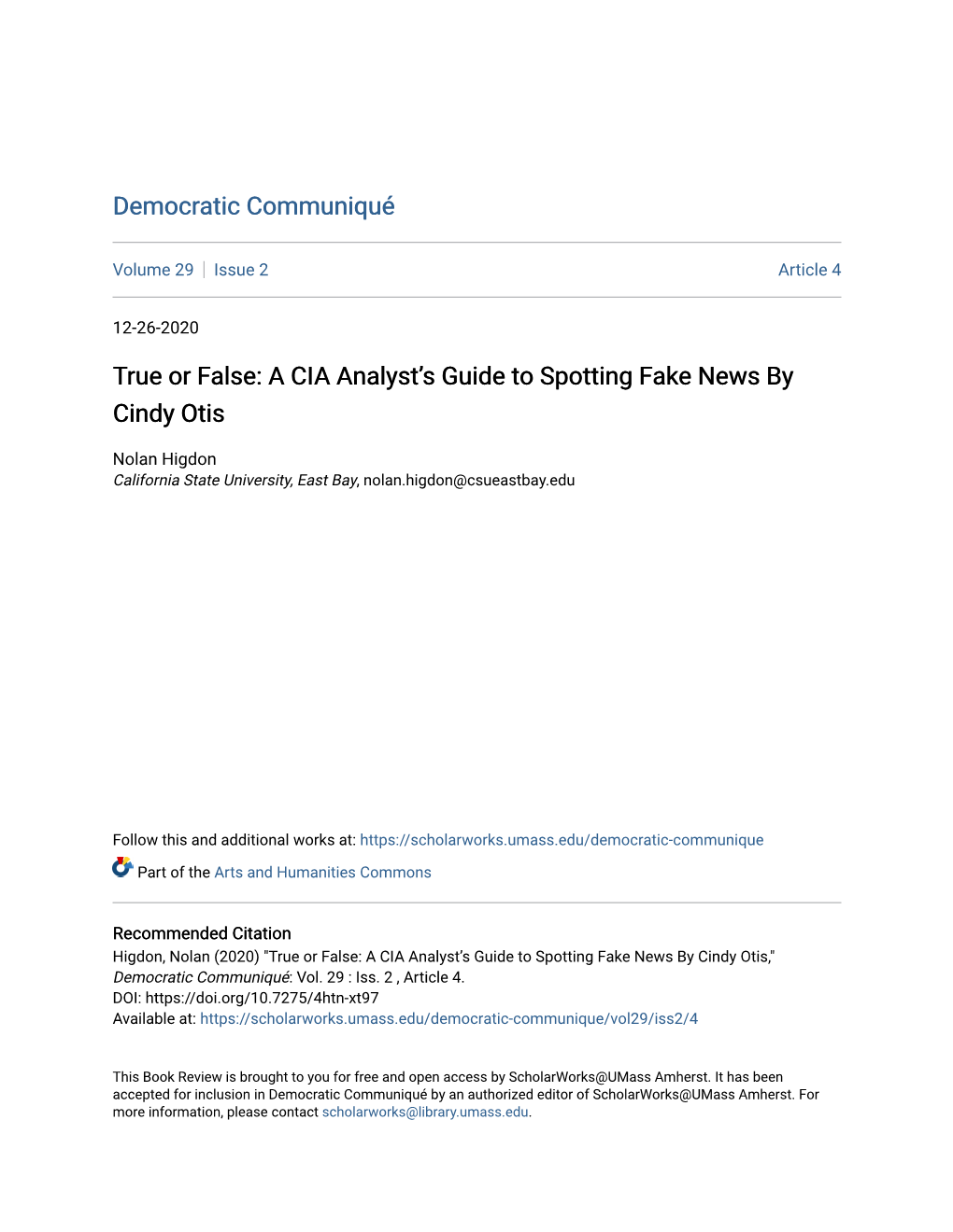 A CIA Analyst's Guide to Spotting Fake News by Cindy Otis