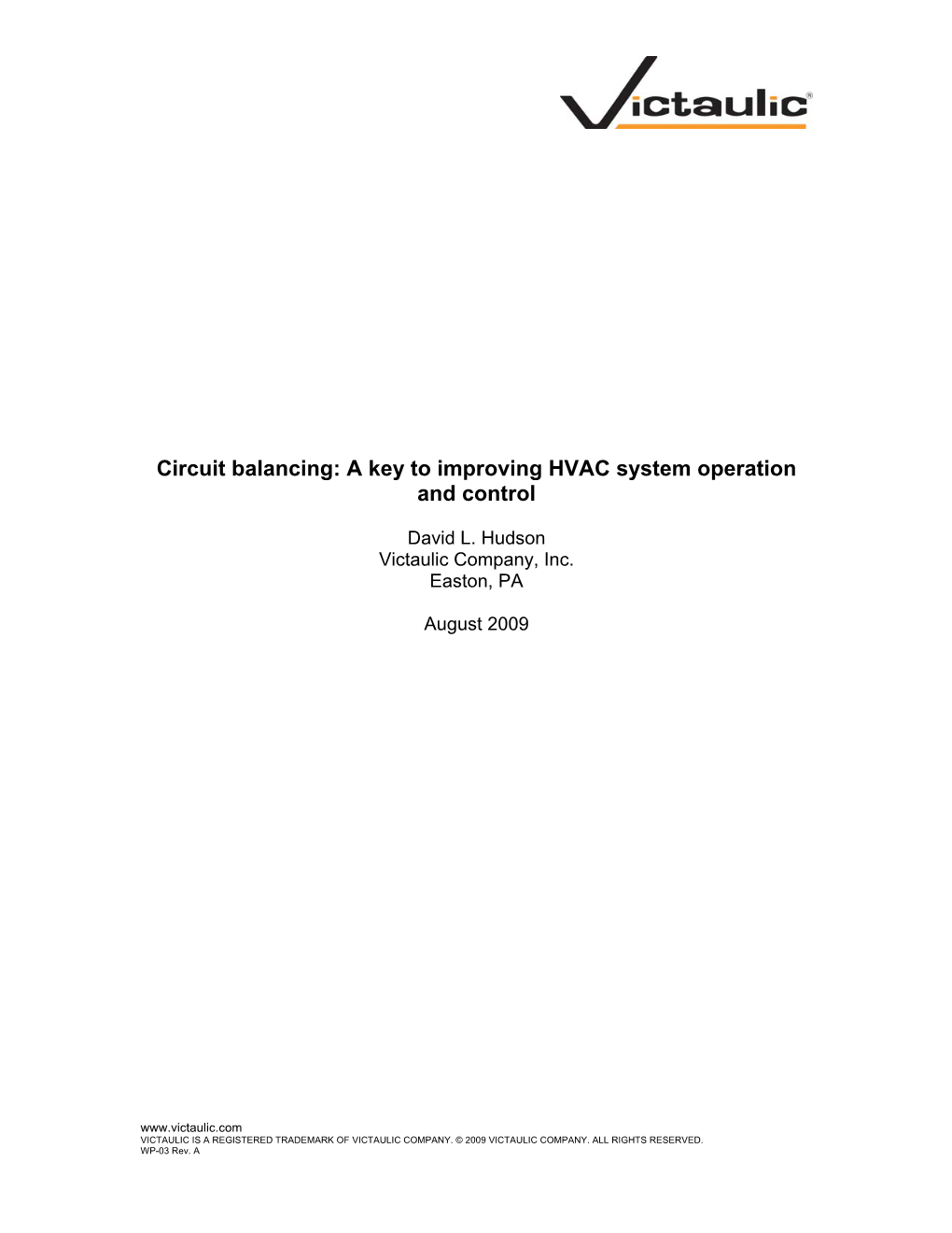 Circuit Balancing: a Key to Improving HVAC System Operation and Control