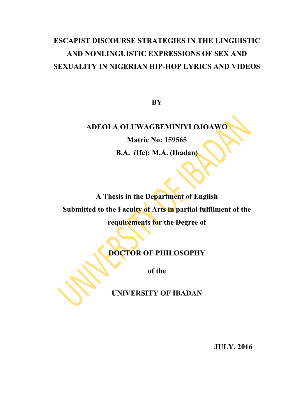 Escapist Discourse Strategies in the Linguistic and Nonlinguistic Expressions of Sex and Sexuality in Nigerian Hip-Hop Lyrics and Videos