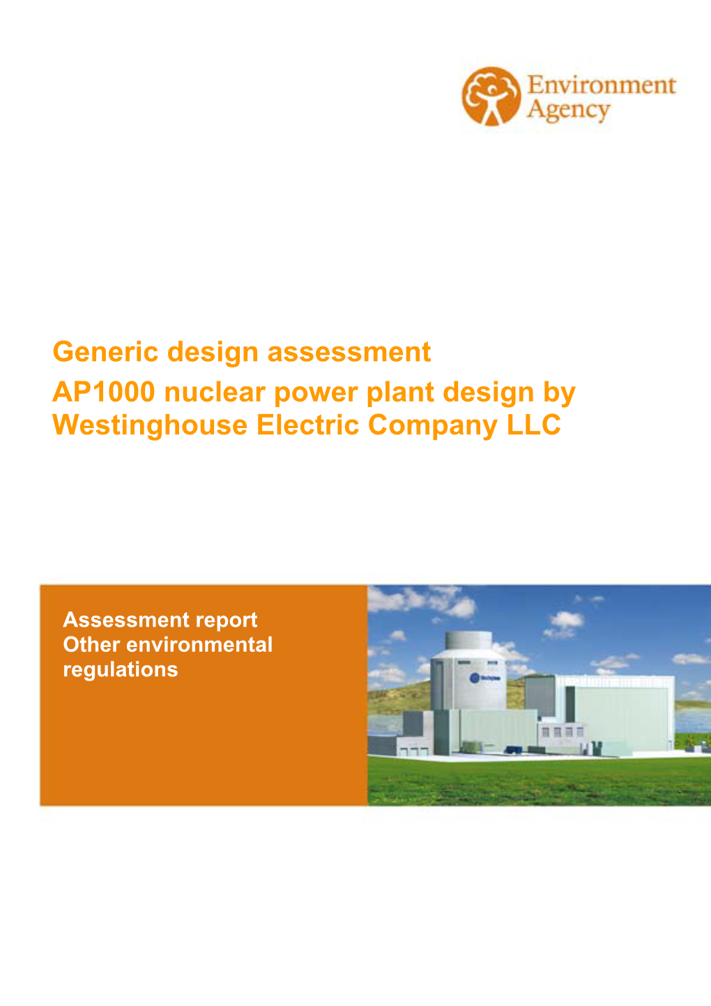 Generic Design Assessment AP1000 Nuclear Power Plant Design by Westinghouse Electric Company LLC