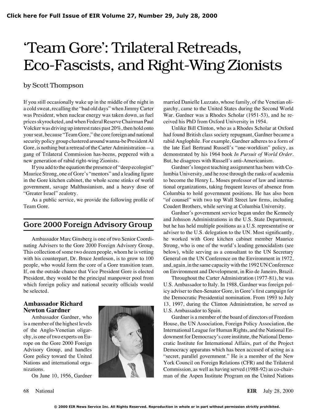 Team Gore’: Trilateral Retreads, Eco-Fascists, and Right-Wing Zionists