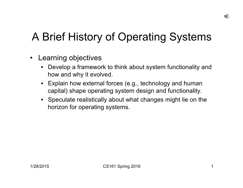 A Brief History of Operating Systems