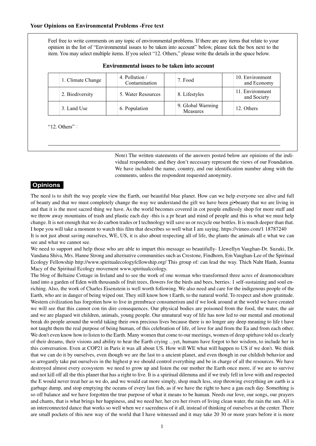 Opinions Your Opinions on Environmental Problems -Free Text