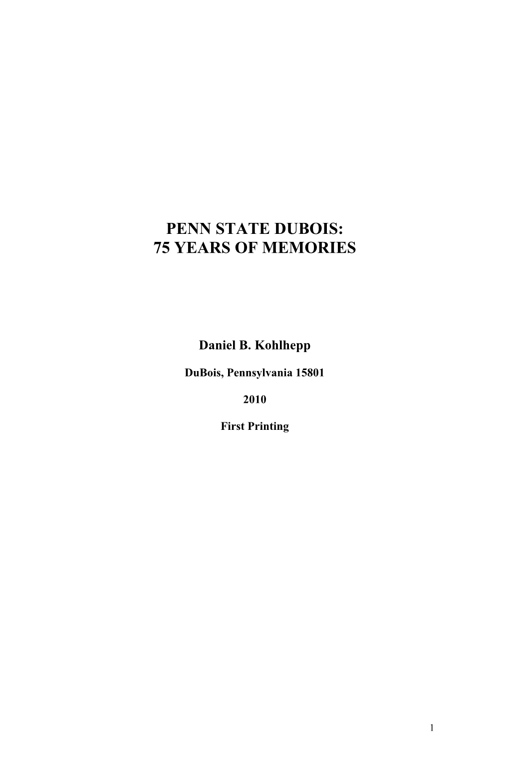 Penn State Dubois: 75 Years of Memories