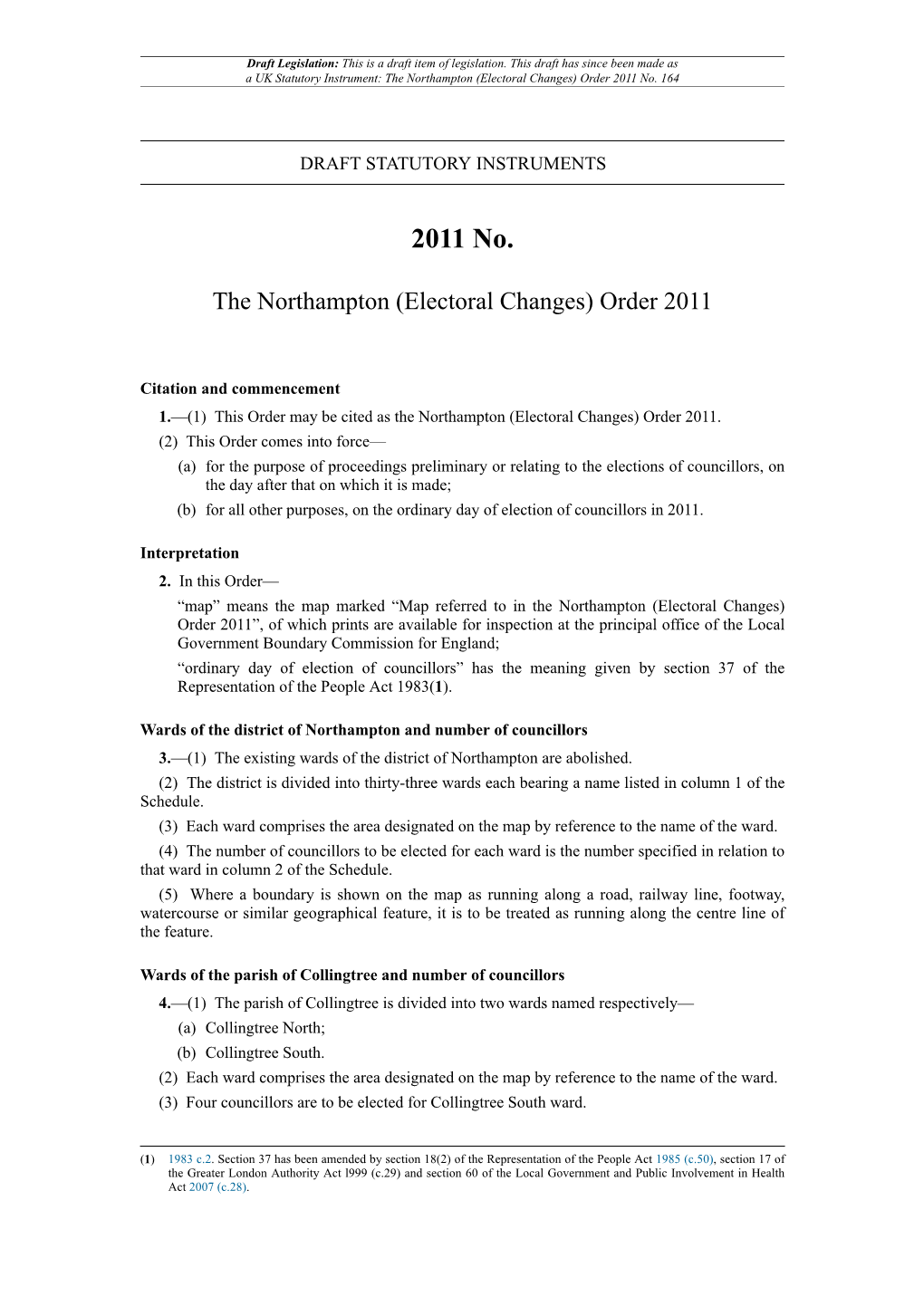 The Northampton (Electoral Changes) Order 2011 No