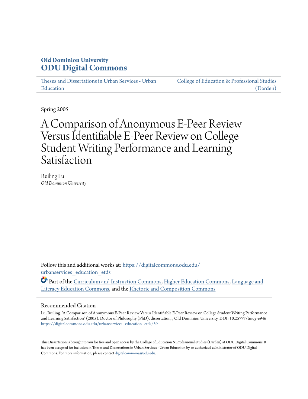 A Comparison of Anonymous E-Peer Review Versus Identifiable E-Peer