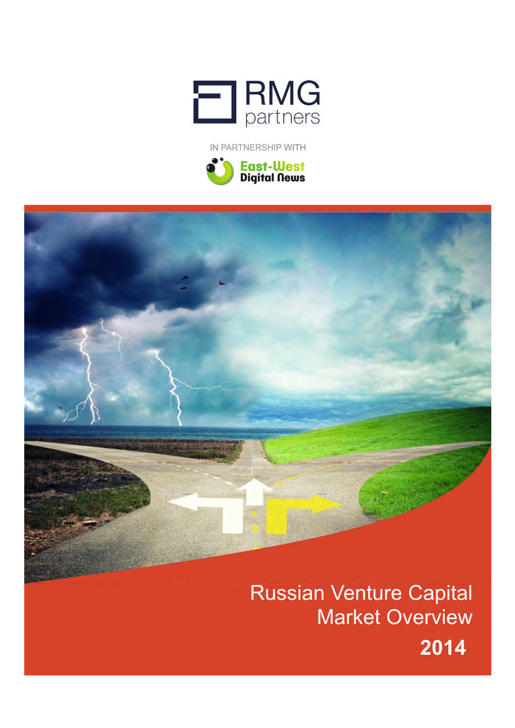 Russian Venture Capital Market Overview 2014 Contents