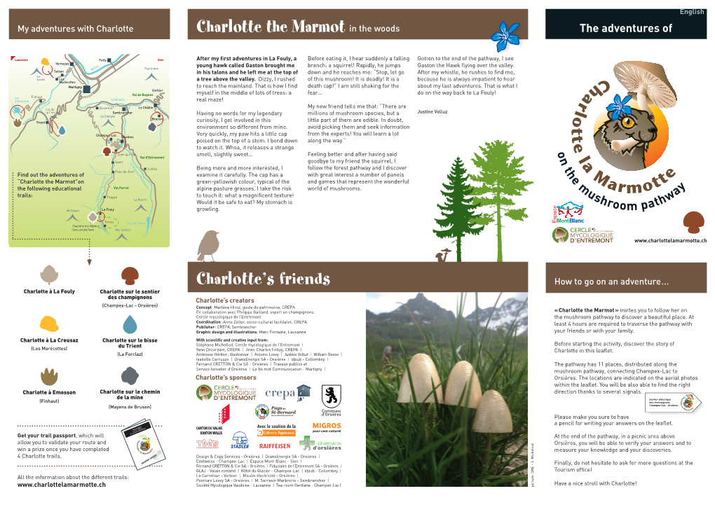 Leaflet Available at the Tourist Office of Champex Or