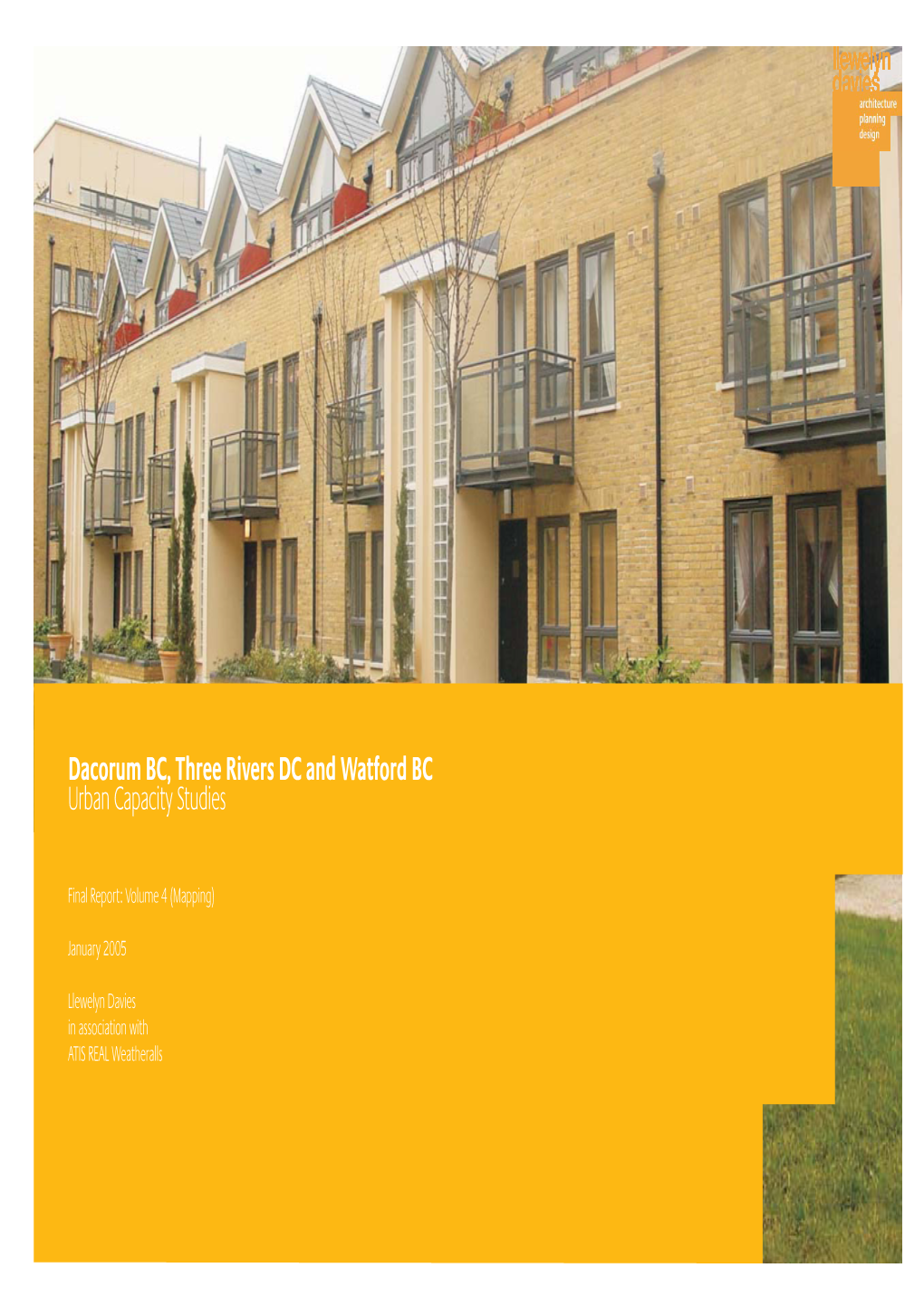 Dacorum BC, Three Rivers DC and Watford BC Urban Capacity Studies