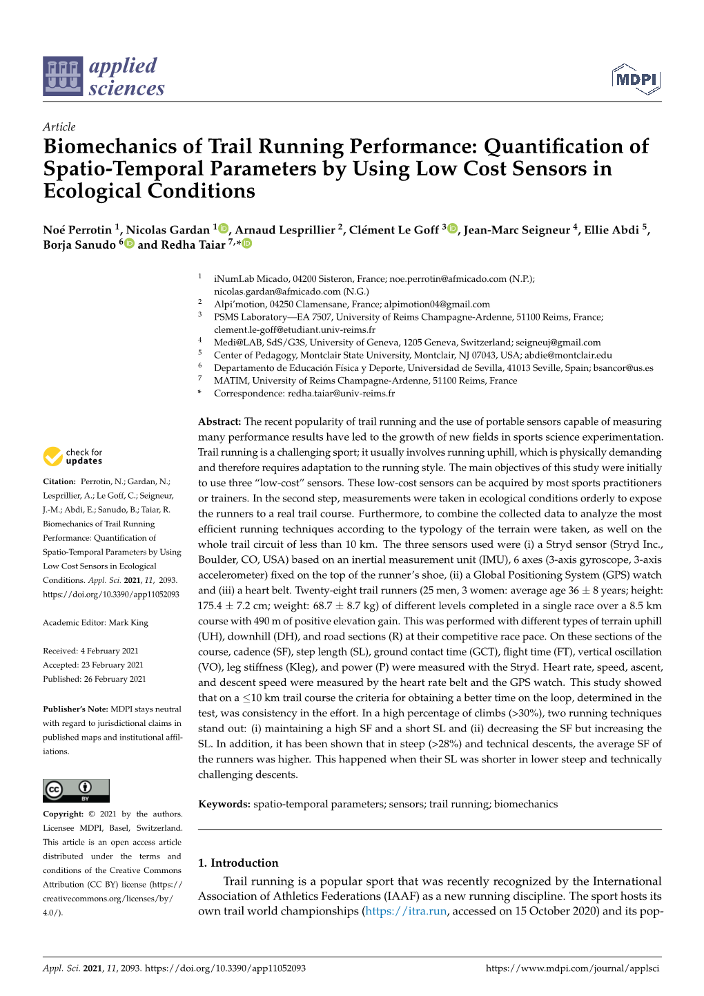 Biomechanics of Trail Running Performance: Quantiﬁcation of Spatio-Temporal Parameters by Using Low Cost Sensors in Ecological Conditions