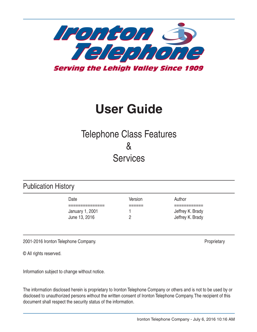 Feature & Services User Guide