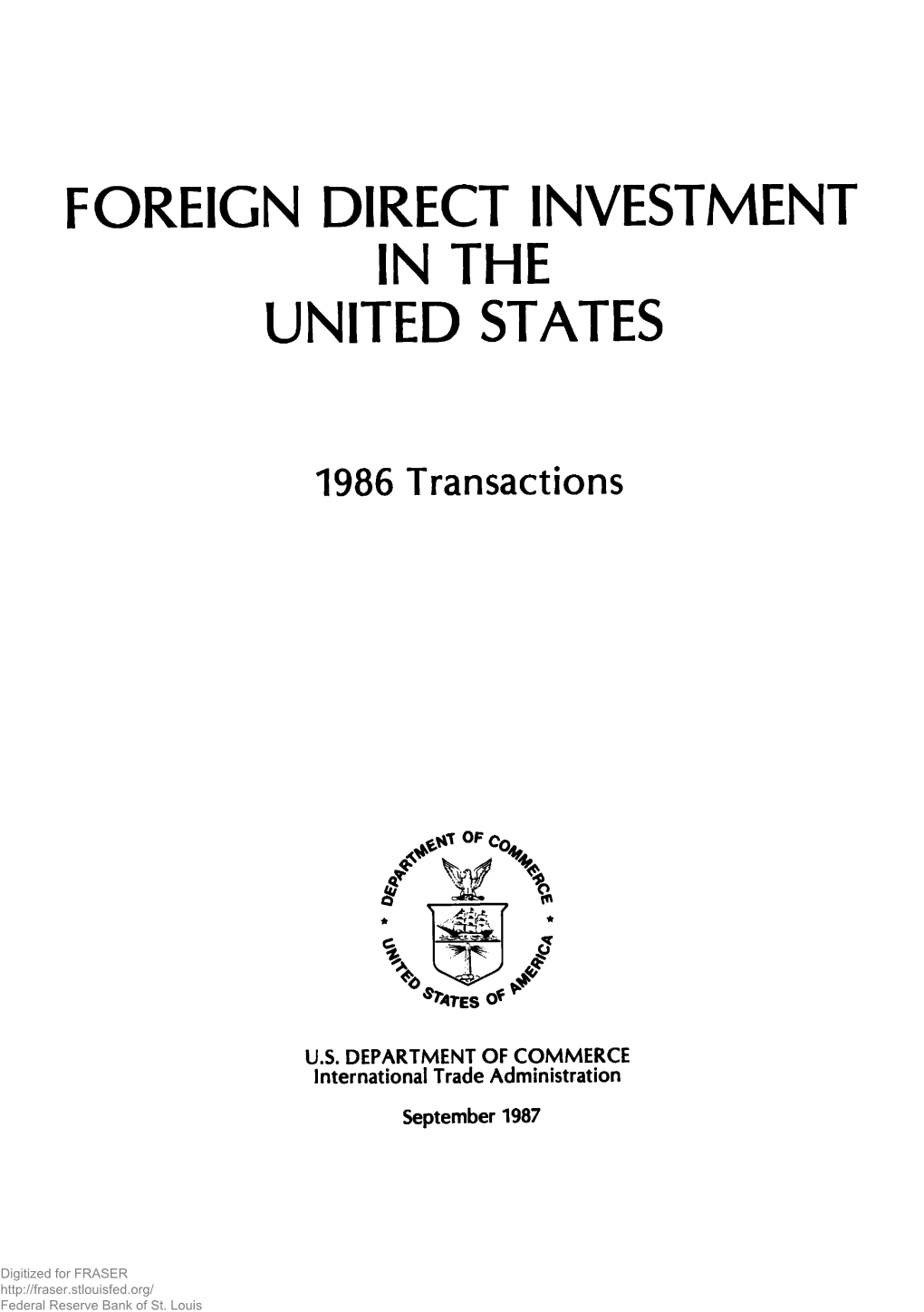 Foreign Direct Investment in the United States. Transactions