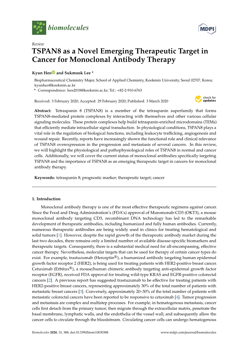 TSPAN8 As a Novel Emerging Therapeutic Target in Cancer for Monoclonal Antibody Therapy
